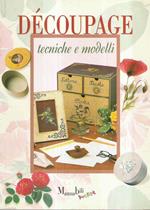 Decoupage - Tecniche E Modelli