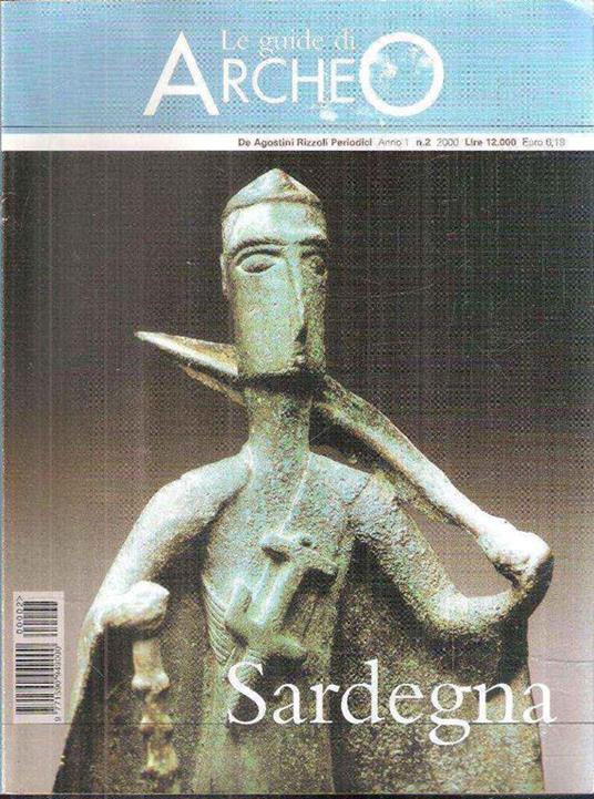 Le Guide Di Archeo - Sardegna - Massimo Botto - copertina