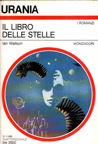 Il Libro Delle Stelle - Ian Watson - copertina