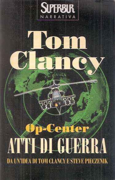 Atti di guerra - Tom Clancy - copertina