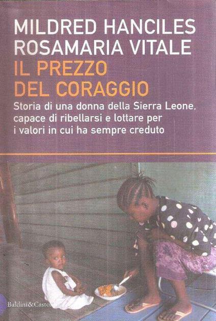 Il Prezzo Del Coraggio - Mildred Hanciles - copertina