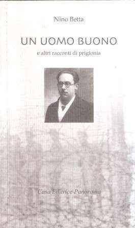 Un Un uomo buono - Nino Betta - copertina