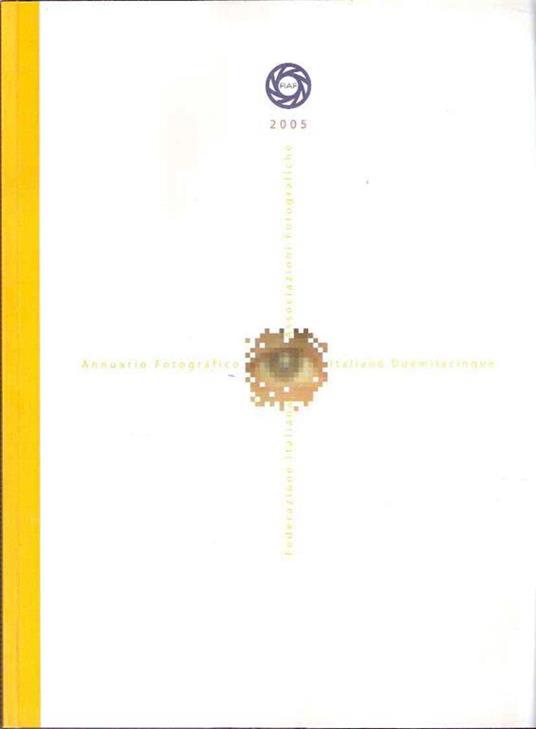 Annuario Fotografico Italiano Duemilacinque - copertina