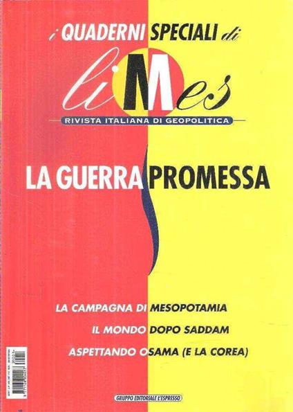 Limes Rivista Italiana Di Geopolitica - La Guerra Promessa - copertina