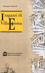 I ragazzi di Villa Emma