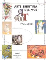 Arte Trentina Del '900 1975-2000