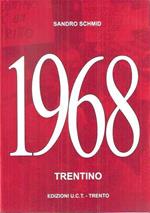 1968 Il Sessantotto Trentino