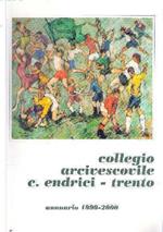 Collegio Arcivescovile C. Endrici - Trento Annuario 1999-2000