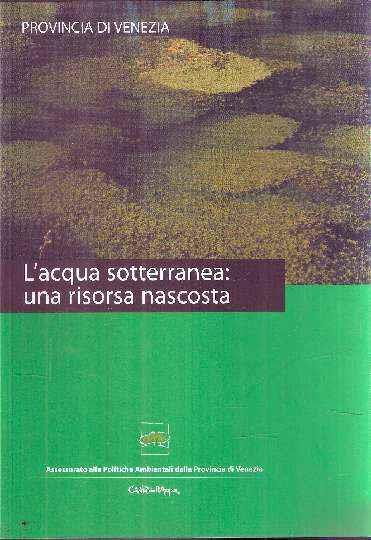 L' Acqua Sotterranea: Una Risorsa Nascosta - copertina