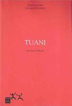 Tuani - I Re Della Strada