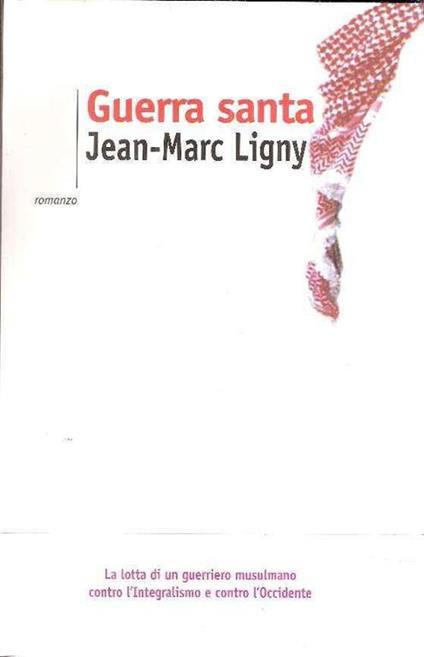 Guerra santa - Jean-Marc Ligny - copertina