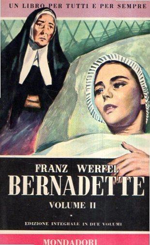 Bernadette Volume Ii - Franz Werfel - copertina