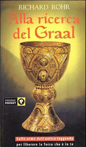 Alla Ricerca Del Graal - Steven Sora - copertina