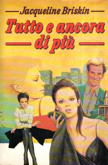 Tutto E Ancora Di Più - Jacqueline Briskin - copertina