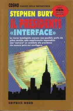 Il Il presidente (Interface) - Stephen Bury - copertina