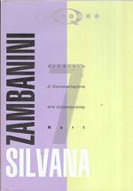 Archivio Di Documentazione Arte Contemporanea N. 7 Silvana Zambanini