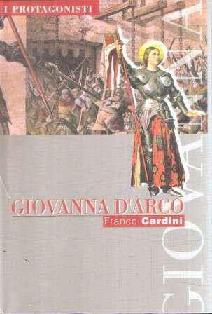 Giovanna d'Arco - Franco Cardini - copertina