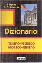 Dizionario italiano-tedesco e tedesco-italiano