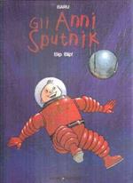 Gli Anni Sputnik N. 3 - Bip Bip!