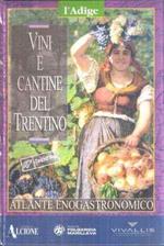 Vini E Cantine Del Trentino - Atlante Enogastronomico