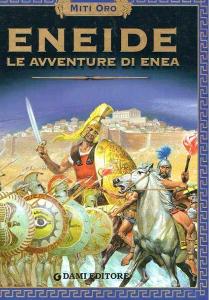 Eneide Le Avventure Di Enea - copertina