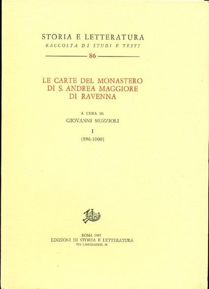 Le carte del monastero di S. Andrea Maggiore di Ravenna. I: (896-1000) - copertina