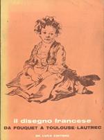 Il disegno francese da Fouquet a Toulouse-Lautrec