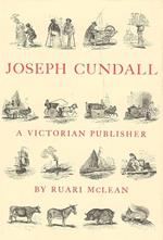 Joseph Cundall. a Victorian Publisher