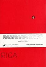 La Città di Riga. Tutto il pubblicato. Fascicoli 1-2.1976-1977
