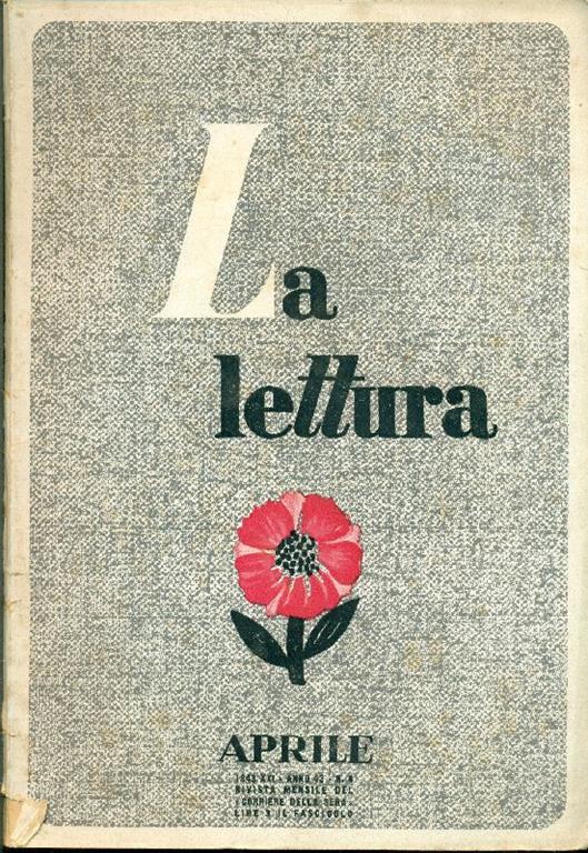 La lettura. 1943. Numeri 4 (aprile). 5 (maggio). 7 (luglio) - copertina