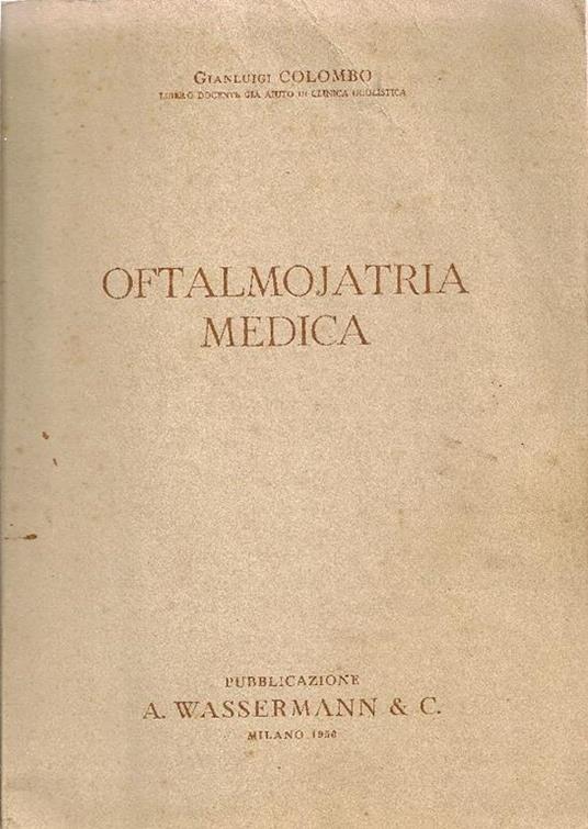Oftalmojatria medica - Colombo Gianluigi - copertina