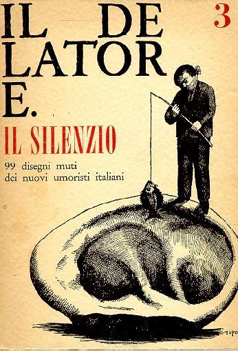 Il Delatore. Numero 3 , Settembre 1964. Il silenzio - copertina