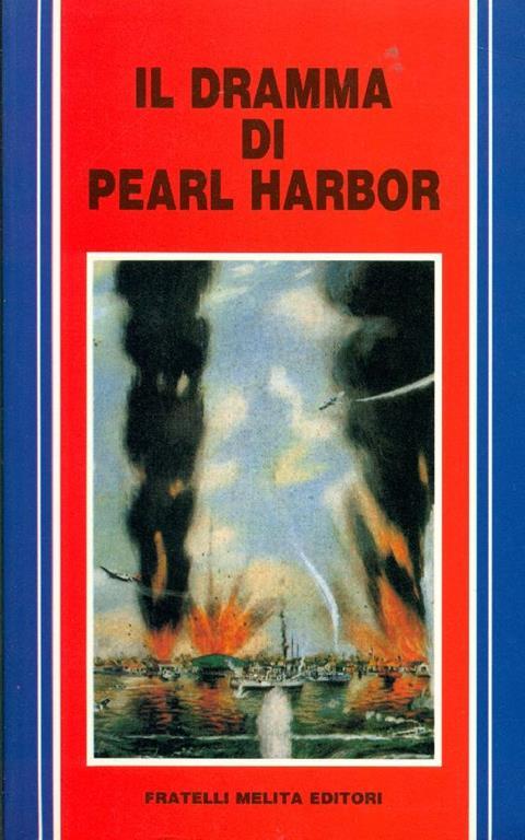 Il dramma di Pearl Harbor - copertina