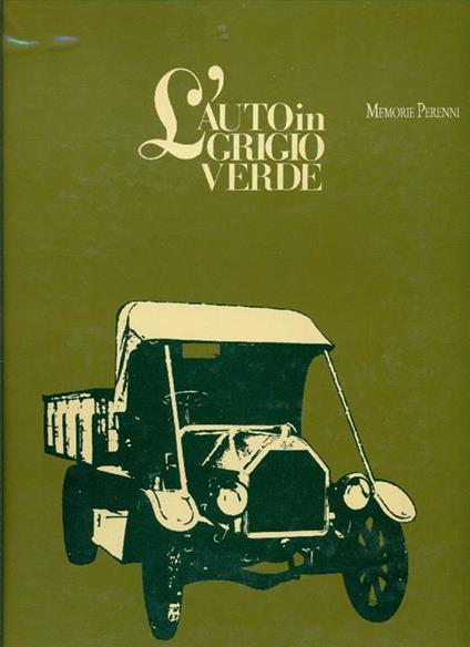 L' auto in grigio verde Memorie Perenni - copertina