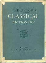 The Oxford classical dictionary