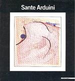 Sante Arduini. Il viaggiatore cosmico