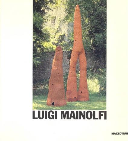 Luigi Mainolfi. Sculture - copertina