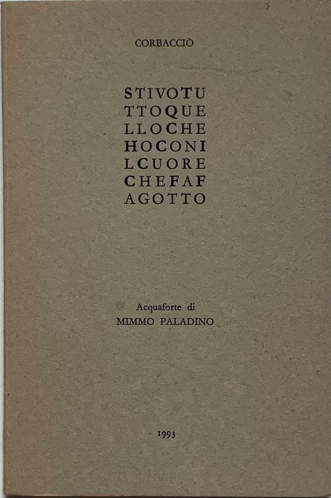 Stivo tutto quello che ho con il cuore che fa fagotto