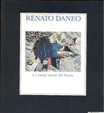 Renato Daneo e i campi astrali del futuro/and the starry field of the future
