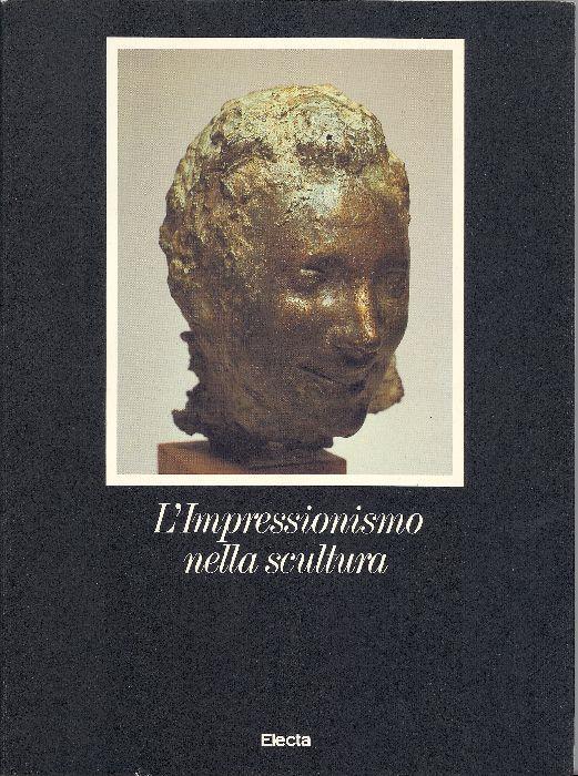 L' Impressionismo nella scultura - copertina