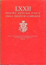 LXXII Mostra Annuale d'Arte della Regione Lombarda