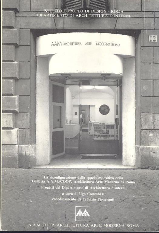 Interiors. La riconfigurazione dello spazio espositivo della Galleria A.A.M./COOP. Architettura Arte - copertina