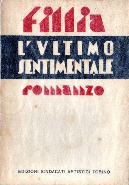 L' ultimo sentimentale - Fillia - copertina