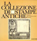 La collezione di stampe antiche