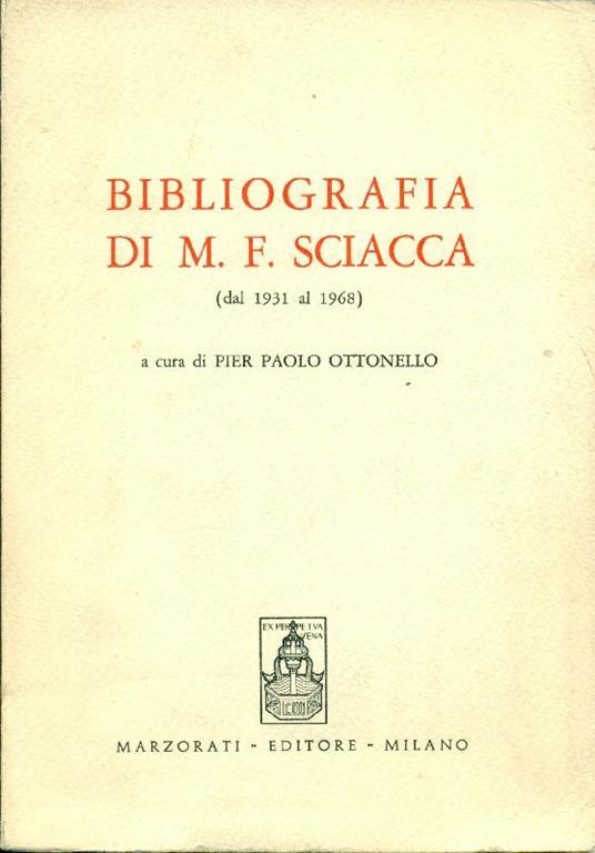 Bibliografia di M. F. Sciacca (dal 1931 al 1968) - copertina