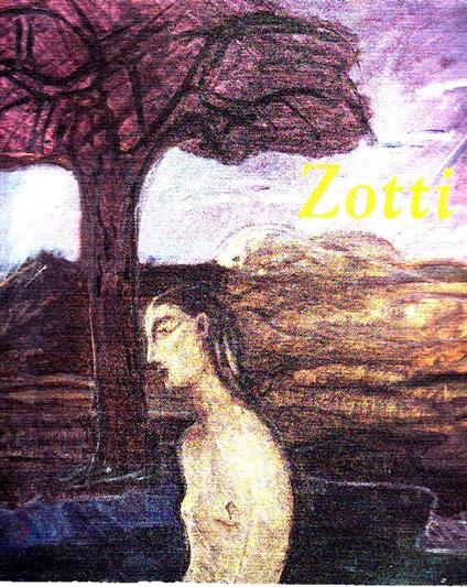 Zotti. Opere 1958-1992 - copertina