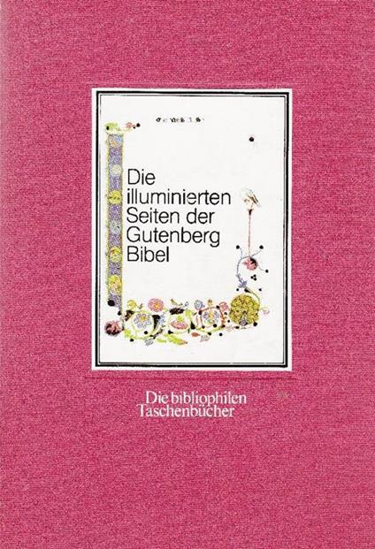 Die illuminierten Seiten der Gutenberg Bibel - copertina