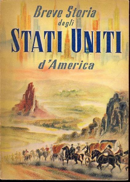 Breve storia degli Stati Uniti d'America - Usis - copertina