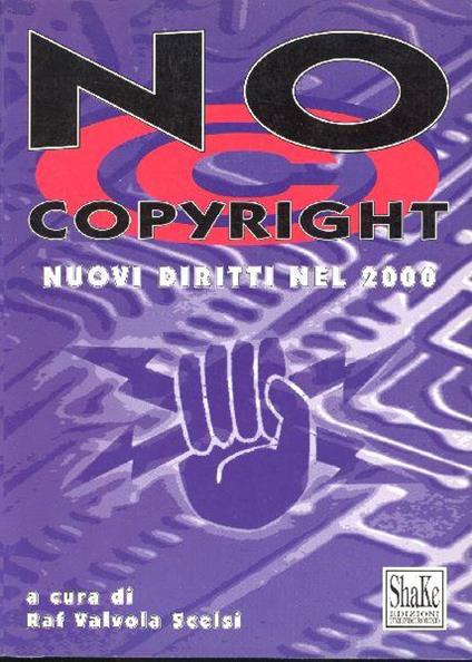 No Copyright. Nuovi diritti nel 2000 - copertina