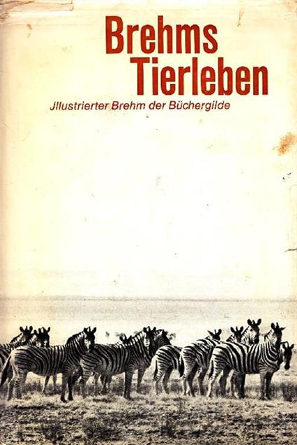 Brehms Tierleben - Dunkel Ulrich - copertina